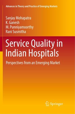 Service Quality in Indian Hospitals - Mohapatra, Sanjay;Ganesh, K.;Punniyamoorthy, M.