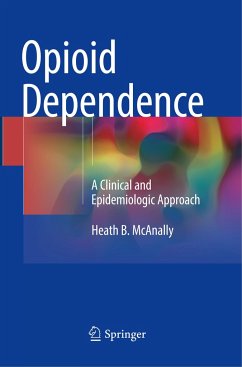 Opioid Dependence - McAnally, Heath B.