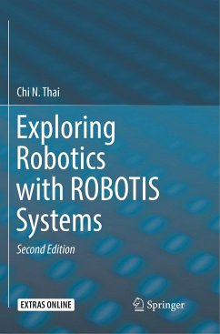 Exploring Robotics with ROBOTIS Systems - Thai, Chi N.