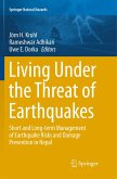 Living Under the Threat of Earthquakes