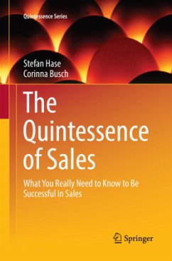 The Quintessence of Sales - Hase, Stefan;Busch, Corinna