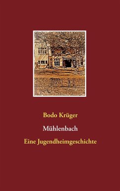 Mühlenbach - Krüger, Bodo