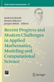 Recent Progress and Modern Challenges in Applied Mathematics, Modeling and Computational Science