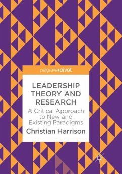 Leadership Theory and Research - Harrison, Christian