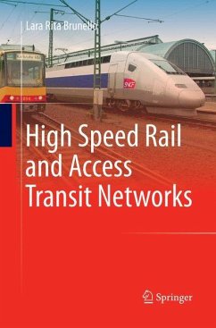 High Speed Rail and Access Transit Networks - Brunello, Lara Rita