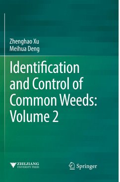Identification and Control of Common Weeds: Volume 2 - Xu, Zhenghao;Deng, Meihua