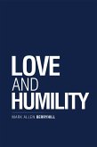 Love and Humility (eBook, ePUB)