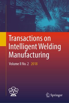 Transactions on Intelligent Welding Manufacturing (eBook, PDF)