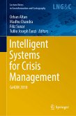 Intelligent Systems for Crisis Management (eBook, PDF)