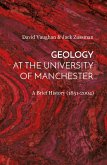 Geology at the University of Manchester (eBook, ePUB)