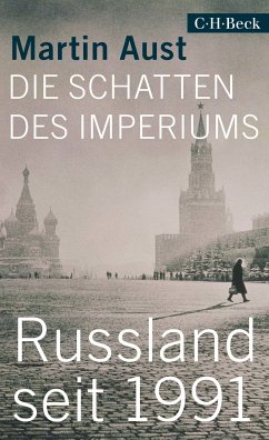 Die Schatten des Imperiums (eBook, PDF) - Aust, Martin