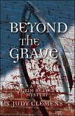 Beyond the Grave (eBook, ePUB)