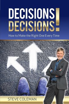 Decisions Decisions! - Coleman, Steve
