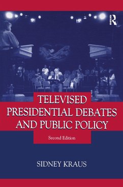 Televised Presidential Debates and Public Policy - Kraus, Sidney