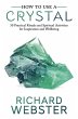 How to Use a Crystal (eBook, ePUB) - Bild 1
