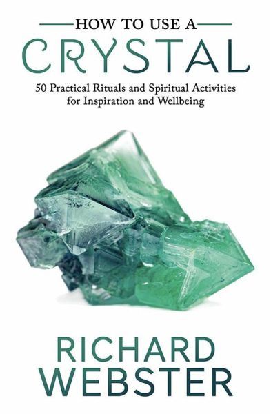 How to Use a Crystal (eBook, ePUB)