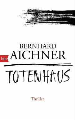 Totenhaus / Totenfrau-Trilogie Bd.2 (Mängelexemplar) - Aichner, Bernhard