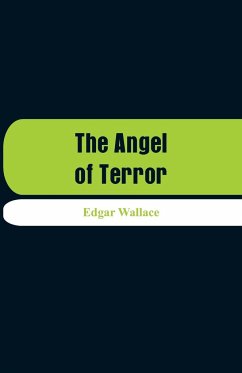 The Angel of Terror - Wallace, Edgar