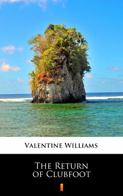 The Return of Clubfoot (eBook, ePUB) - Williams, Valentine