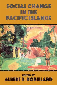 Social Change In The Pacific Isl - Robillard