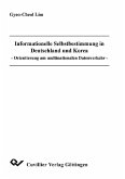 Informationelle Selbstbestimmung in Deutschland und Korea (eBook, PDF)
