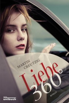 Liebe 360° (eBook, ePUB) - Creutzig, Martin