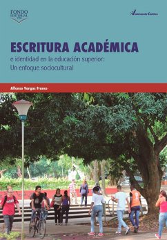 Escritura académica e identidad en la educación superior (eBook, PDF) - Vargas Franco, Alfonso