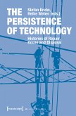 The Persistence of Technology (eBook, PDF)