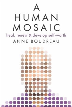 A Human Mosaic - Boudreau, Anne