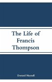 The Life of Francis Thompson