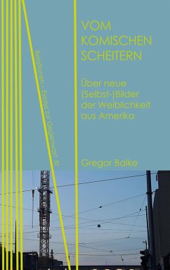 Vom komischen Scheitern (eBook, PDF) - Balke, Gregor