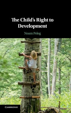 The Child's Right to Development - Peleg, Noam