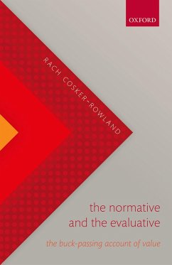 The Normative and the Evaluative (eBook, ePUB) - Cosker-Rowland, Rach