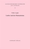 Luther und der Humanismus (eBook, PDF)