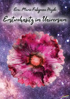 Erstwohnsitz im Universum (eBook, ePUB) - Heyde, Eva-Marie Fabijenna