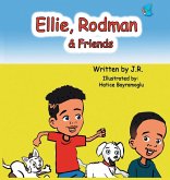 Ellie, Rodman & Friends Ellie, Rodman & Friends