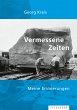 Vermessene Zeiten (eBook, ePUB) - Bild 1