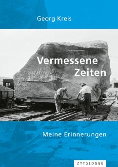 Vermessene Zeiten (eBook, ePUB) - Kreis, Georg