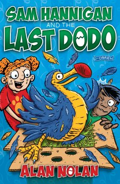 Sam Hannigan and the Last Dodo (eBook, ePUB) - Nolan, Alan