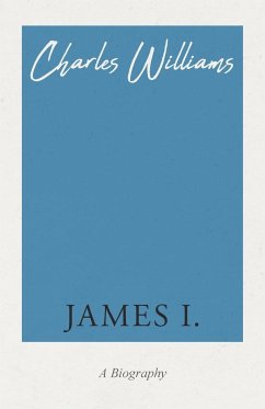 James I. - Williams, Charles