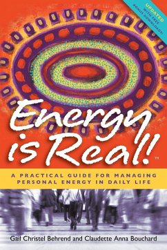 Energy is Real! - Behrend, Gail Christel; Bouchard, Claudette Anna