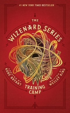The Wizenard Series: Training Camp (eBook, ePUB) - King, Wesley