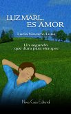 Luz Mari... Es amor (eBook, ePUB)