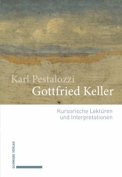 Gottfried Keller (eBook, PDF) - Pestalozzi, Karl