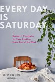 Every Day is Saturday (eBook, ePUB) Every Day is Saturday (eBook, ePUB)