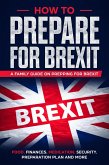 How to Prepare for Brexit (eBook, ePUB)