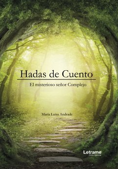 Hadas de cuento (eBook, ePUB) - Andrade, Maria Luisa