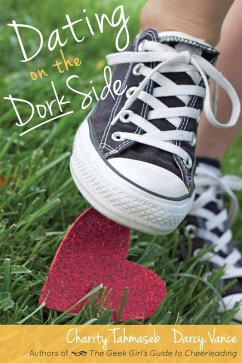 Dating on the Dork Side (eBook, ePUB) - Tahmaseb, Charity; Vance, Darcy