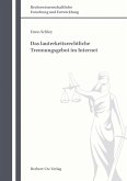 Das lauterkeitsrechtliche Trennungsgebot im Internet (eBook, PDF)