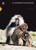 La sociedad de los primates (eBook, PDF)